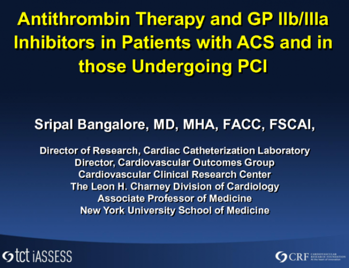 Antithrombin Therapy and GP IIb/IIIa Inhibitors in Patients With ACS and in Those Undergoing PCI