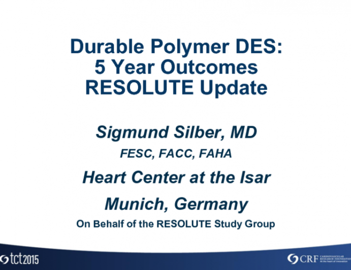Durable-Polymer DES 5-Year Outcomes: RESOLUTE Update