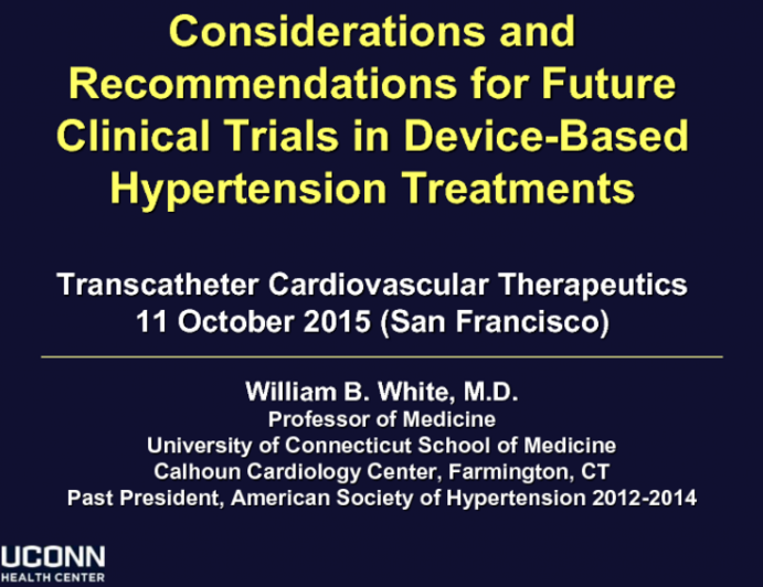 Considerations and Recommendations for Future Clinical Trials in Device-Based Hypertension Treatments