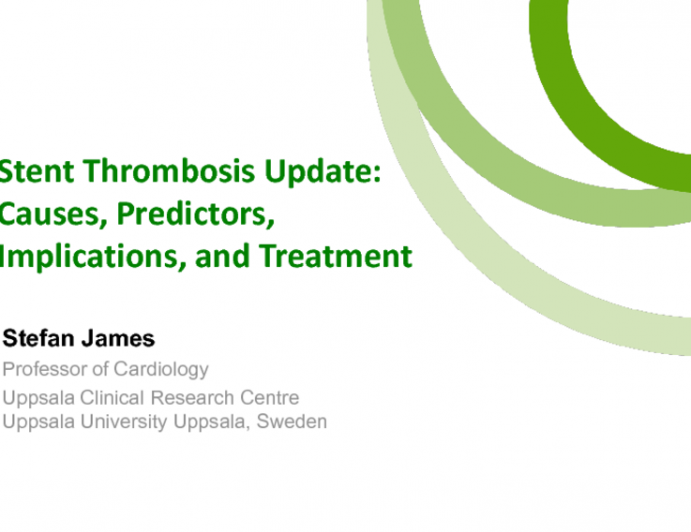 Stent Thrombosis Update: Causes, Predictors, Implications, and Treatment