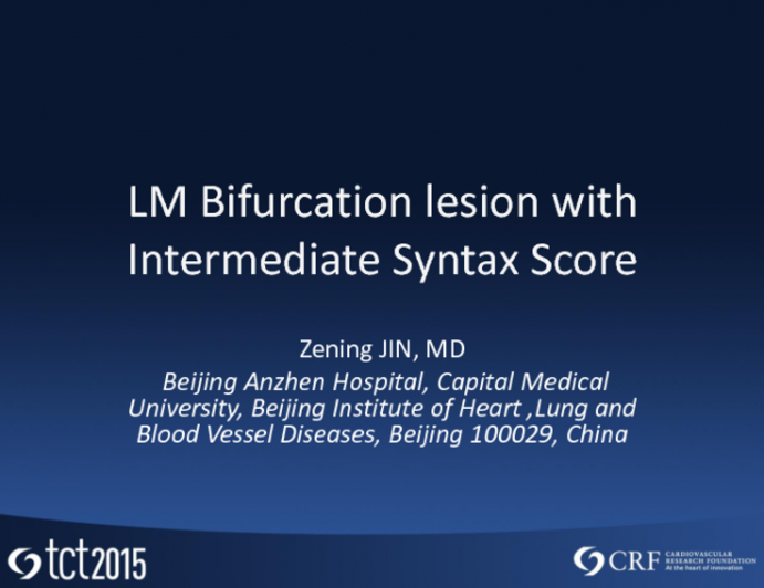 How Did I Treat a Patient With Distal a Left Main Bifurcation and Intermediate Syntax Score?