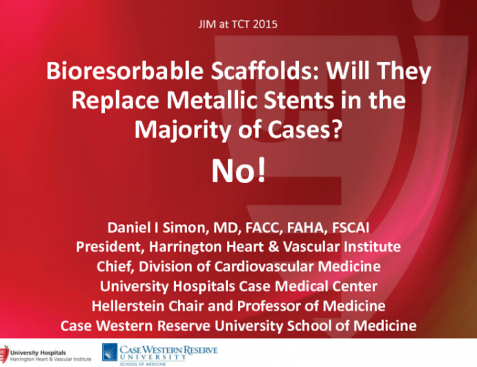 Debate: Will Bioresorbable Scaffolds Replace Metallic Stents in the Majority of Cases? NO!