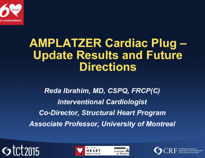 Amplatzer Cardiac Plug (ACP): Updated Results and Future Directions