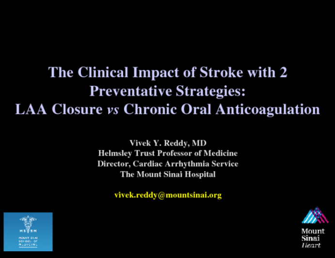 The Clinical Impact of Stroke With 2 Preventative Strategies: LAA Closure vs Chronic Oral Anticoagulation