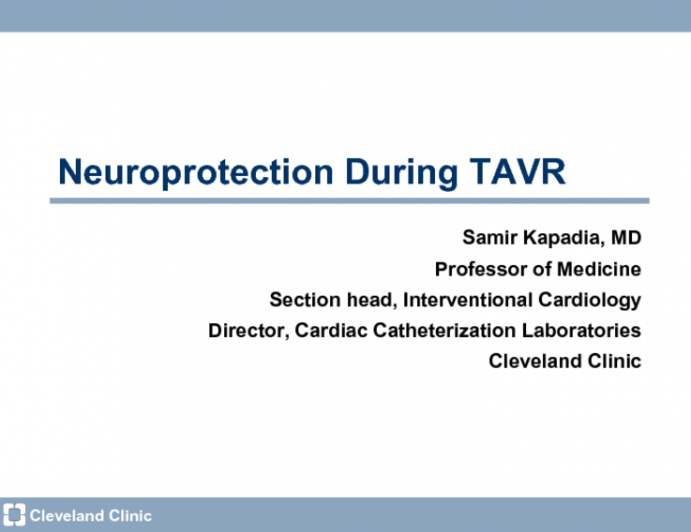 Neuroprotection During TAVR