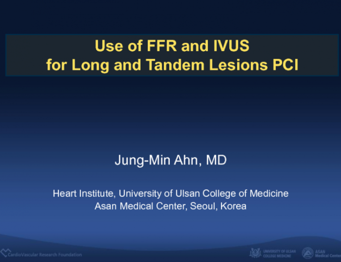 Use of FFR and IVUS for Long and Tandem Lesions PCI