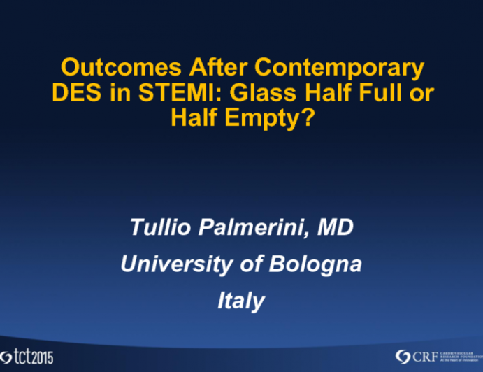 Outcomes After Contemporary DES in STEMI: Glass Half Full or Half Empty?