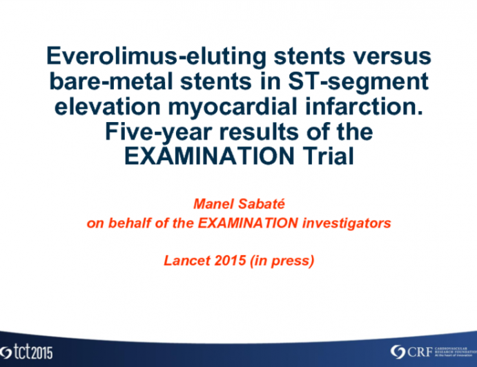 Five-Year Results From the EXAMINATION Trial