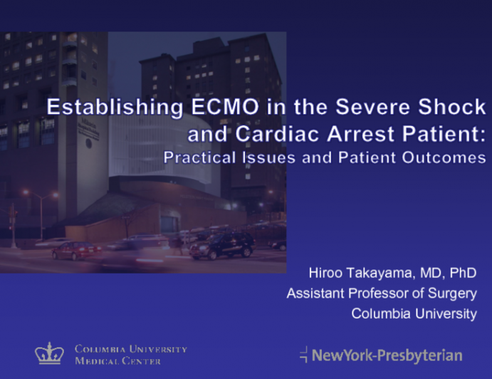 Establishing ECMO in the Severe Shock and Cardiac Arrest Patient: Practical Issues and Patient Outcomes