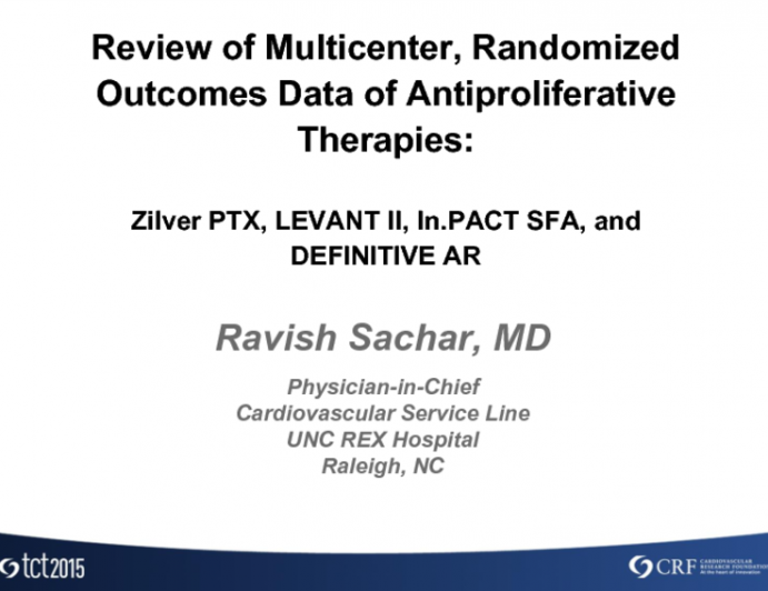 Review of Multicenter, Randomized Outcomes Data of Antiproliferative Therapies: Zilver PTX, LEVANT II, In.PACT SFA, and DEFINITIVE AR