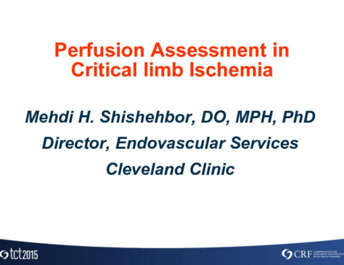 Perfusion Assessment in Critical Limb Ischemia in 2015