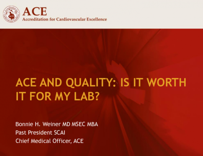 ACE and Quality: Is It Worth It for My Lab?