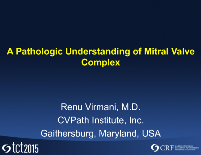A Pathologic Understanding of the Mitral Valve Complex