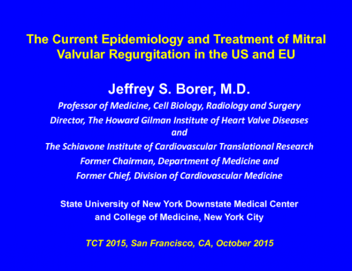 The Current Epidemiology and Treatment of Mitral Valvular Regurgitation in the US and EU