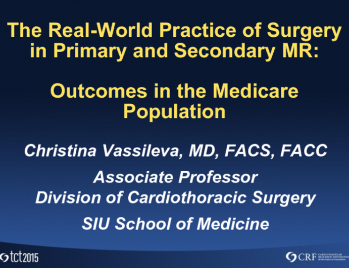 The Real-World Practice of Surgery in Primary and Secondary MR: Outcomes in the Medicare Population