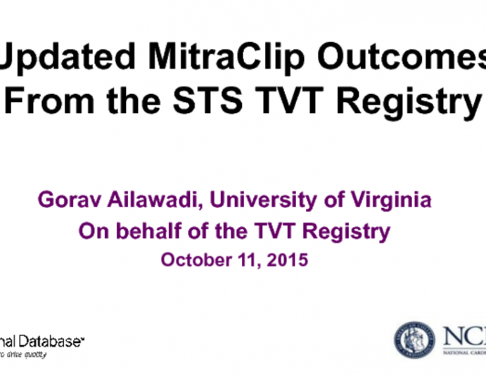 Updated MitraClip Outcomes From the STS TVT Registry (and Comparison With EU Registries)