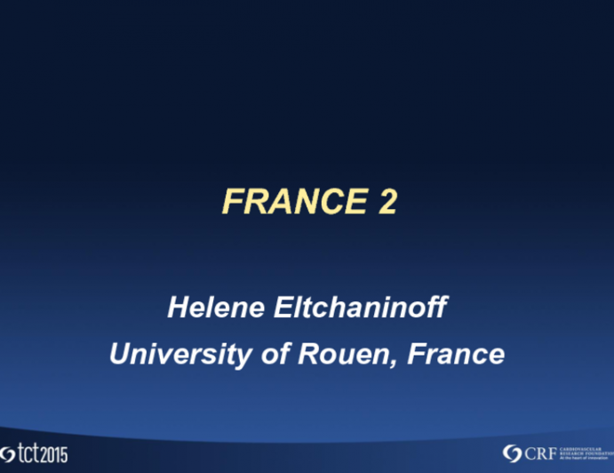 Lessons From the EU TAVR Registries 3: FRANCE 2 (and More)