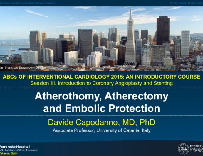 Atherotomy, Atherectomy, and Embolic Protection