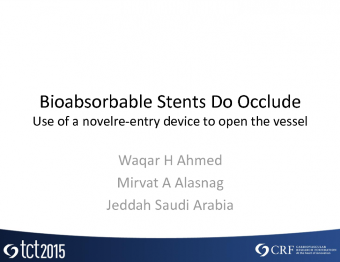 Use of a Reentry Device for a Coronary CTO With Bioresorbable Scaffolds