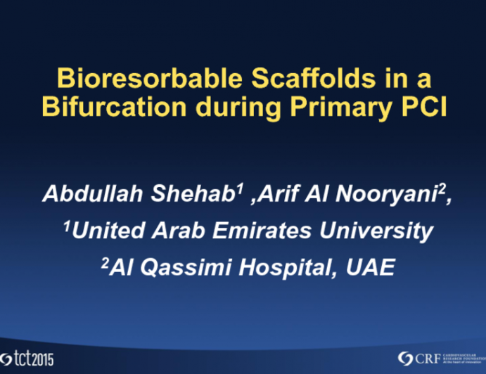 Bioresorbable Scaffolds in a Bifurcation During Primary PCI
