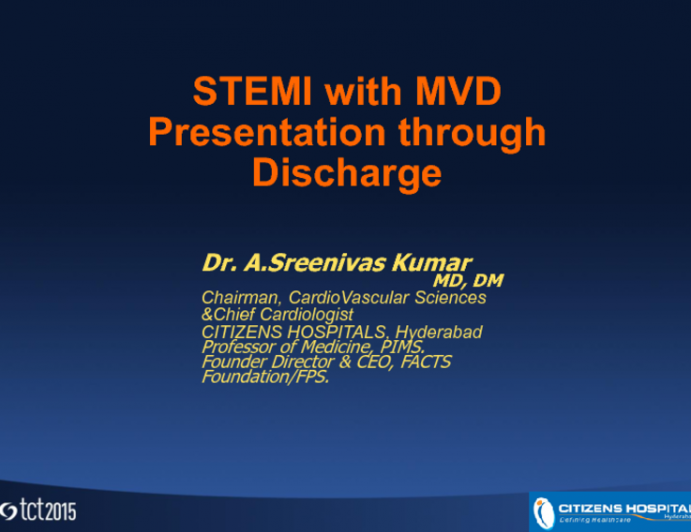 STEMI Case Presentation With MVD: From Presentation Through Discharge
