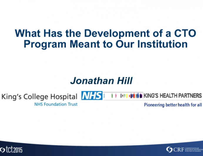 What Has the Development of a CTO Program Meant to Our Institution?