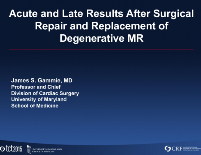 Acute and Late Results After Surgical Repair and Replacement of Degenerative MR