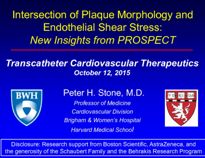 The Intersection of Plaque Morphology and Endothelial Shear Stress: New Insights From PROSPECT