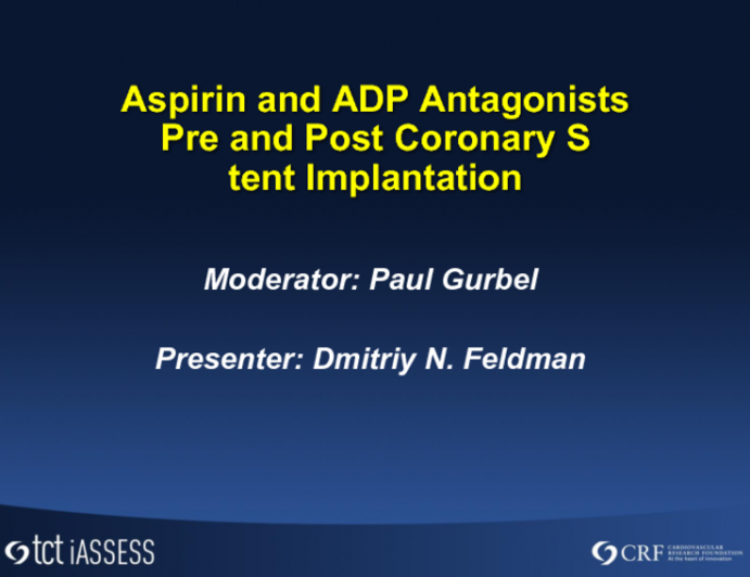 Aspirin and ADP Antagonists Before and After Coronary Stent Implantation