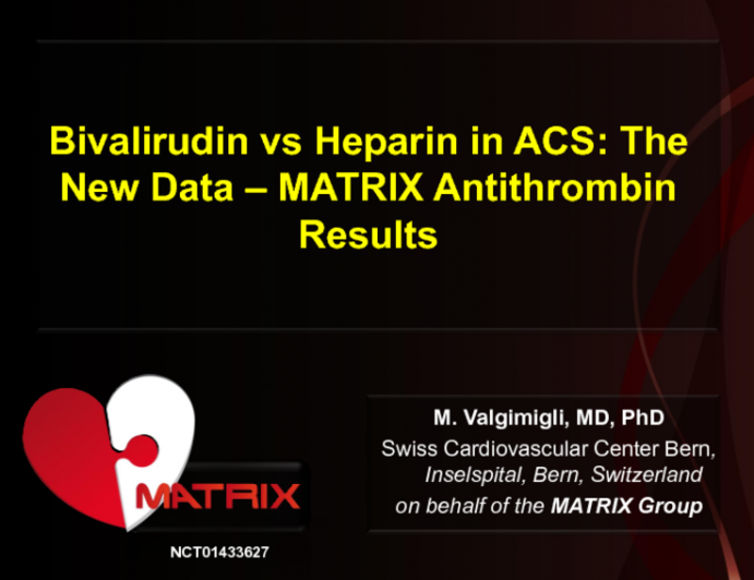 Bivalirudin vs Heparin in ACS: The New Data  MATRIX Antithrombin Results