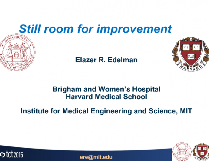 Debate: Can Todays Metallic Stent Platforms, Delivery Systems, and Durable Polymers Be Meaningfully Improved? Yes, Made Thinner and More Flexible, With Optimally Designed Platforms and Enhanced Polymers  There Is Still Room for Improvement!