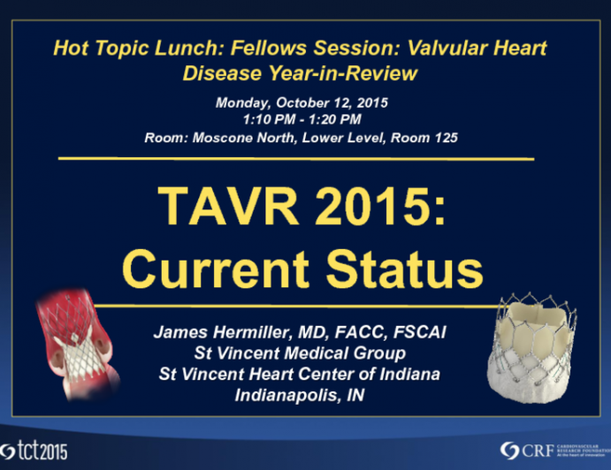 TAVR 2015: Current Status