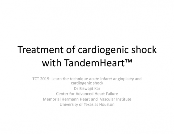 Treatment of Cardiogenic Shock With TandemHeart