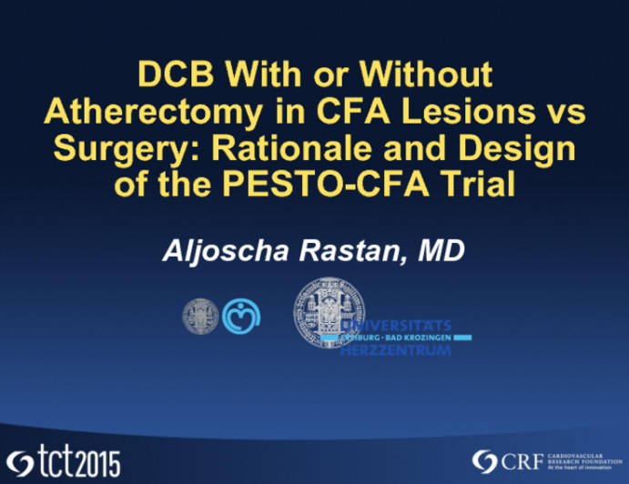 DCB With or Without Atherectomy in CFA Lesions vs Surgery: Rationale and Design of the PESTO-CFA Trial
