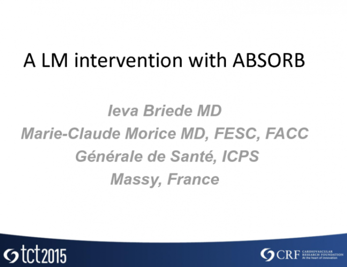 Case 3: A Left Main Intervention With BVS