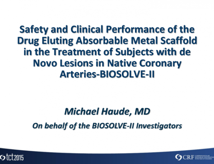 BIOSOLVE II: Evaluation of a Sirolimus-Eluting Bioresorbable Metallic Scaffold  Six-Month Clinical, Angiographic, and Imaging Outcomes