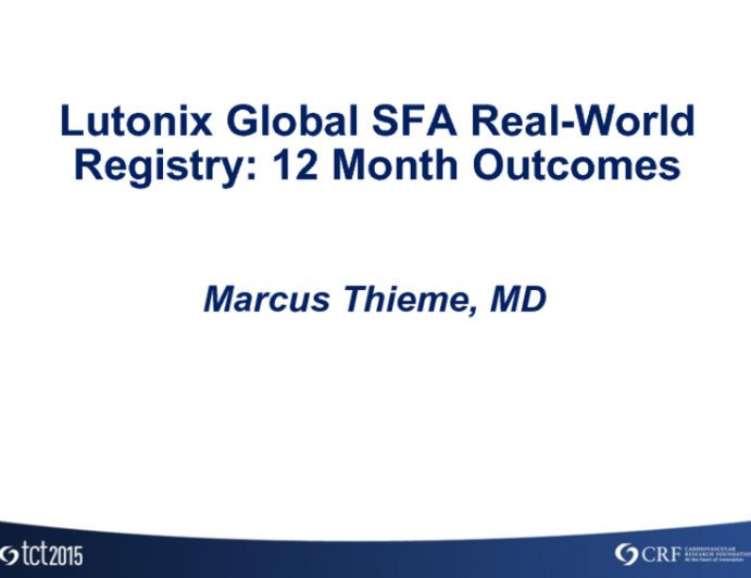 12 Month Outcomes From the Lutonix Global SFA Real-World Registry