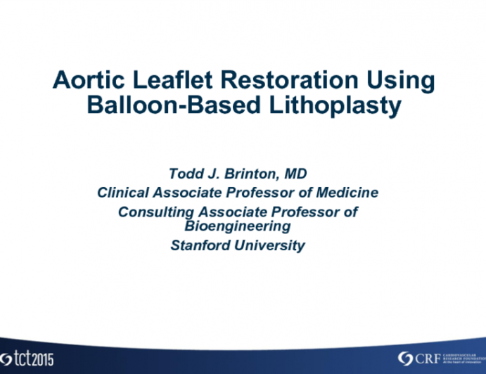 Percutaneous Aortic Valve Repair Technologies 3: Aortic Leaflet Restoration Using Balloon-Based Lithoplasty