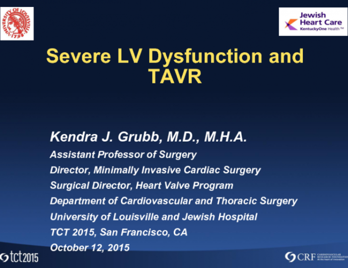 Severe LV Dysfunction and TAVR: Case Presentation