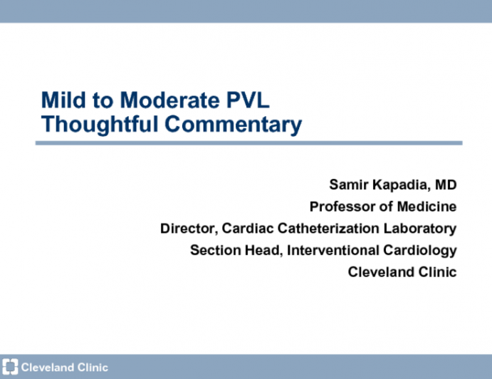 Mild-to-Moderate Paravalvular Aortic Regurgitation After TAVR: Thoughtful Commentary on the Case