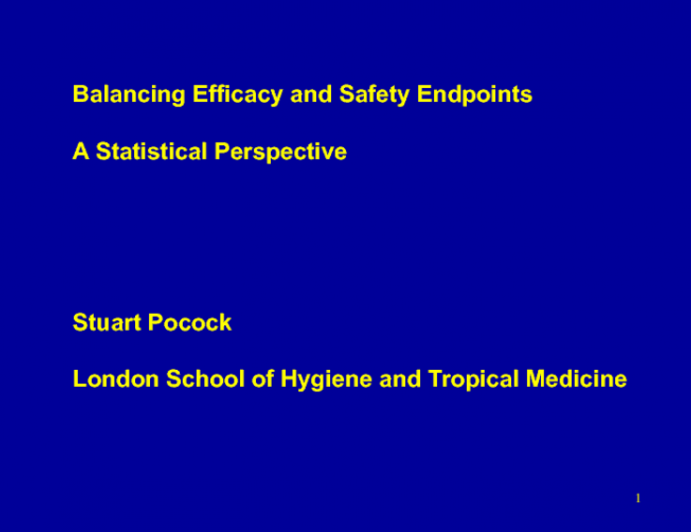 HOT TOPIC 2: Balancing Safety And Efficacy Endpoints How Do Net ...