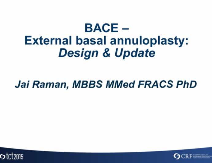 Bace External Basal Annuloplasty Device: Design and Update