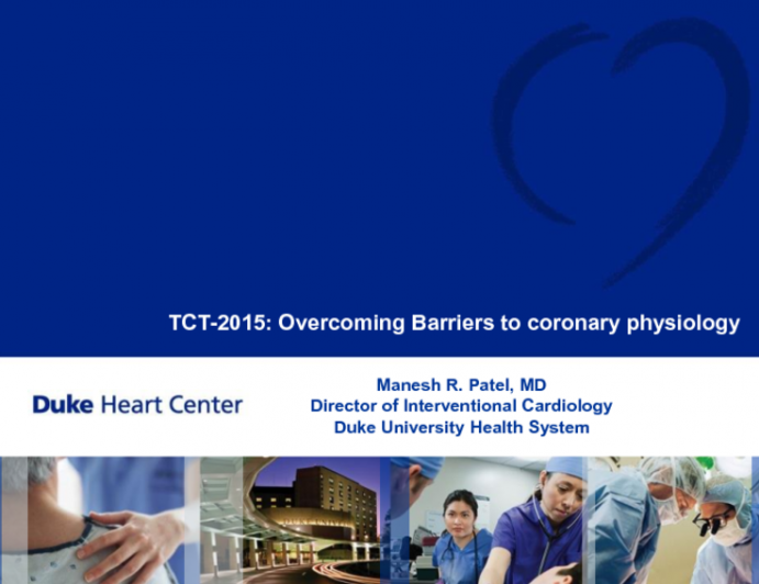 Overcoming Barriers to Coronary Physiology Adoption in Everyday Practice