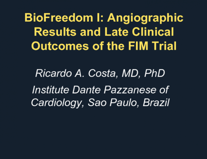 BioFreedom I: Angiographic Results and Late Clinical Outcomes of the FIM Trial