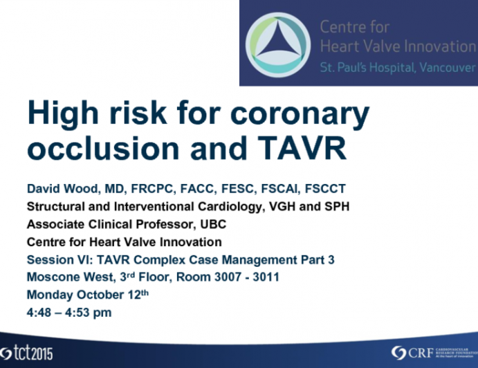 High Risk for Coronary Occlusion and TAVR: Case Presentation