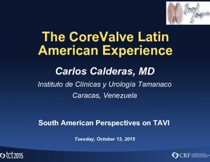 CoreValve Latin American Experience