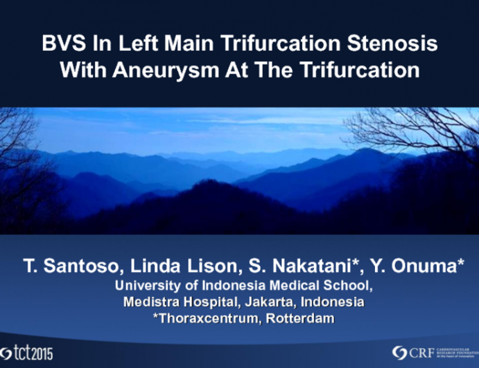 BRS in a Left Main Trifurcation With Aneurysm