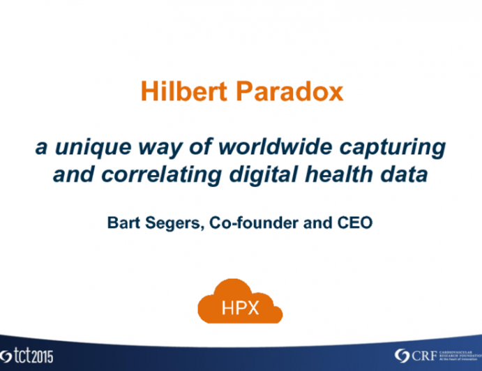 Hilbert Paradox: A Unique Way of Worldwide Capture and Correlation of Digital Health Data (HPX)