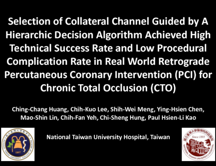 TCT 24: Selection of Collateral Channel Guided by a Hierarchic Decision Algorithm Achieved High Technical Success Rate and Low Procedural Complication Rate in Real-world Retrograde Percutaneous Coronary Intervention (PCI) for Chronic Total Occlusion (CTO)