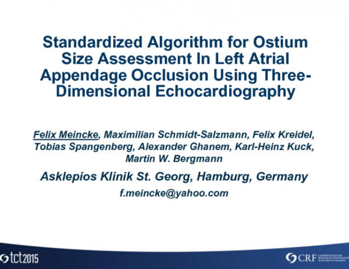 TCT 56: Standardized Algorithm for Ostium Size Assessment in Left Atrial Appendage Occlusion Using Three-dimensional Echocardiography